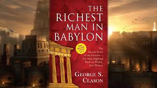 The Richest Man in Babylon AUDIOBOOK FULL by George S Clason [upl. by Esenwahs982]