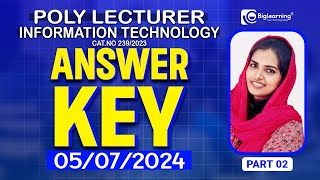 POLY LECTURER INFORMATION TECHNOLOGY  05072024 EXAM DETAILED ANSWER KEY ANALYSIS  PART 02  KPSC [upl. by Ivan27]