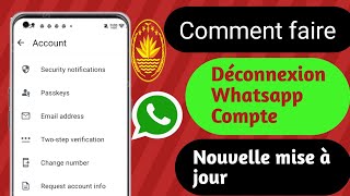 Comment se déconnecter du compte WhatsApp [upl. by Ientirb511]