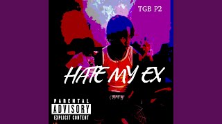 Hate My Ex [upl. by Kali]