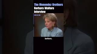 2The Menendez Brothers Interview with Barbara Walters 1996 shorts world crime youtube justice [upl. by Meedan]