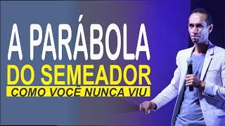 A PARÁBOLA DO SEMEADOR COMO VOCÊ NUNCA VIU [upl. by Nnyladnarb]