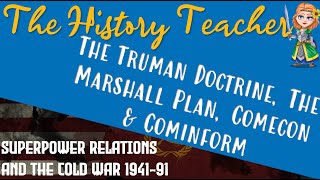 The Truman Doctrine The Marshall Plan and Stalins Response  Superpower Relations GCSE History [upl. by Enaillil549]