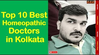 Top 10 Best Homeopathic Doctors in Kolkata  Unique Creators [upl. by Ainatnas]