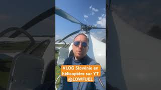 VLOG LOW FUEL en Slovénie en hélicoptère des News [upl. by Animaj]