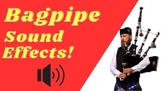 Bagpipes Sound Effects  Compilation of Bagpipe Sounds and Noises [upl. by Aihsyn]