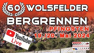 Wolsfelder Bergrennen 2024  Livestream Endphase  Finale Tourenwagen Rennsportfahrzeuge  BergCup [upl. by Joelly]