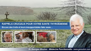 RAPPELS CRUCIAUX POUR VOTRE SANTÉ THYROÏDIENNE [upl. by Mumford]