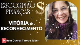 ðŸ’°ðŸ€ ESCORPIÃƒO â™  FINANÃ‡AS  VALORIZAÃ‡ÃƒO NOVO OLHAR AJUDANDO em IMPORTANTE DECISÃƒO NOVIDADES ðŸ€ðŸ’° [upl. by Yrtua]