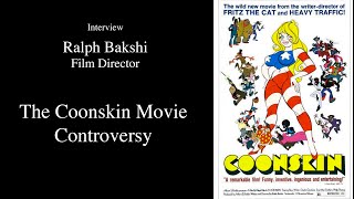 Ralph Bakshi Interview The Coonskin Movie Controversy [upl. by Halilad846]