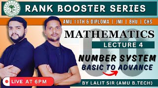 Number System L4  From basic to advance for AMU class 11th amp Diploma entrance  JMI  CHS Exam [upl. by Willcox]