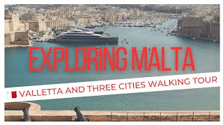 🇲🇹 Exploring Malta Valletta and Three Cities walking tour [upl. by Maurizia]