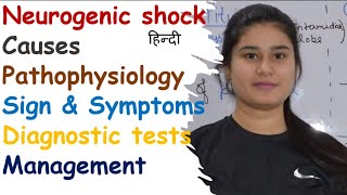 Neurogenic Shock  Causes  Pathophysiology  Sign amp Symptoms  Diagnostic Test  Management [upl. by Saravat]