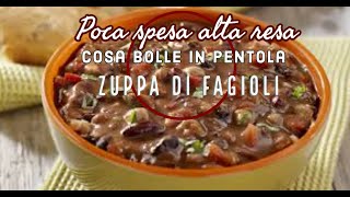 ZUPPA DI FAGIOLI alla NAPOLETANA zuppa [upl. by Bevan574]