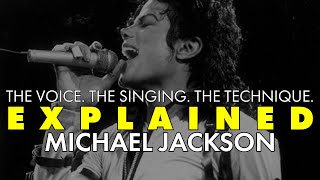 EXPLAINED  Michael Jacksons Voice [upl. by Seditsira]