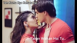 Yahan Wahan Hai Tu Duet  Dance Dedication to Kartik and Naira  Ye Rishta Kya Kehlata Hai [upl. by Ettie935]