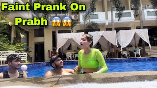 Faint Prank On Prabh 😱😱  Prabh amp Rashi [upl. by Veejar]