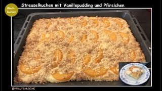 Blechkuchen  Streuselkuchen mit Pudding [upl. by Herve]