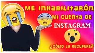 ME INHABILITARON MI CUENTA DE INSTAGRAM ¿como la recupere  MILTOJAM [upl. by Spada493]