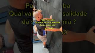 Qual o valor da mensalidade da academia que você frequenta [upl. by Manvell263]