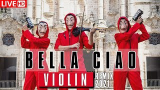 Bella Ciao Remix Violin 2021 Se ACABARON LAS MASCARAS [upl. by Blau885]