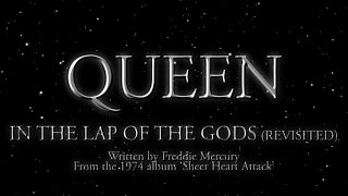 Queen  In The Lap Of the Gods Revisited Official Lyric Video [upl. by Berkin]