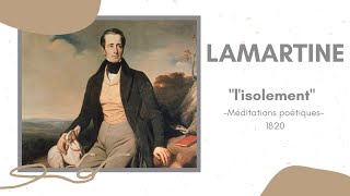 Alphonse de LAMARTINE quotlisolementquot  comment survivre à la perte de lêtre aimé [upl. by Child759]