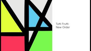 New Order  Tutti Frutti Official Audio [upl. by Elmira]