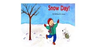 Snow Day by Barbara M Joosse Grandma Anniis Storytime [upl. by Hesther]