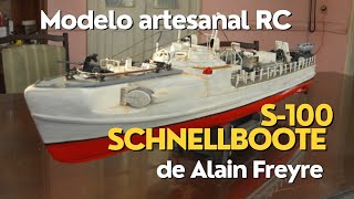 Modelo torpedera S100 Schnellboote de Alain Freyre [upl. by Ecnesse]