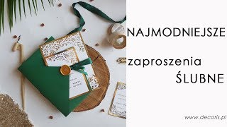 Najmodniejsze zaproszenia ślubne [upl. by Lala]