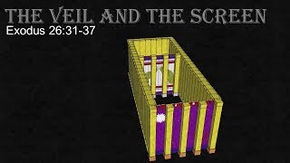 3D Tabernacle Part 7 of 12  The Veil and the Screen [upl. by Stav]