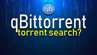 How to Use qBittorrent to Search for Torrents [upl. by Ahsille]