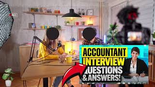 Accountant Interview Questions and Answers  How To Ace Your Accountant Interview Questions [upl. by Oswell]