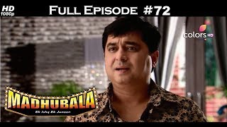 Madhubala  Full Episode 72  With English Subtitles [upl. by Atokad]