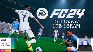 2024 NoteBook Ultra I5 1135G7 EA SPORTS FC 24 16GB 1TB intel xe iris 80ue [upl. by Pier]