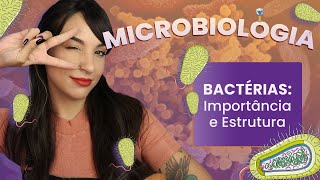 BACTÉRIAS importância e estrutura  Videoaula  Microbiologia  Flavonoide 2 [upl. by Zhang28]