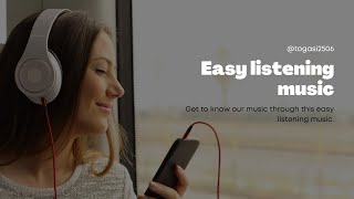 Easy listening music [upl. by Ahsikyw]