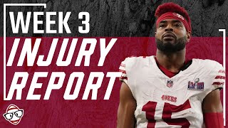 Week 3 Injury Report For Fantasy Football [upl. by Darda]