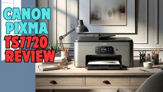 Canon PIXMA TS7720  Best EnergyStar Solution  2024 Review [upl. by Schulz]