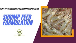 Shrimp Feed Formulation [upl. by Bengt]