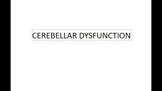 Cerebellar dysfunction [upl. by Yirinec]