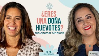 ¿Eres una DOÑA HUEVOTES 🥚  Anamar Orihuela y LuzMa Zetina [upl. by Airod301]