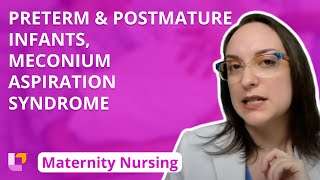 Preterm and Postmature Infants Meconium Aspiration Syndrome  Maternity Nursing  LevelUpRN [upl. by Nomzed]