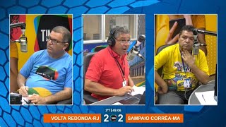 Volta RedondaRJ 2 X 2 Sampaio CorrêaMA 290624 [upl. by Lovich]