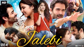 Jalebi Full Movie In Hindi  Varun Mitra  Rhea Chakraborty  Digangana Suryavanshi  Review amp Facts [upl. by Adnovahs]