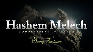 Hashem Melech [upl. by Diandra]