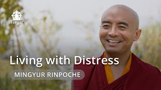 Mingyur Rinpoche Live Teaching  Living With Distress [upl. by Cosma]