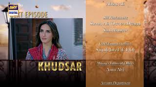 Khudsar Episode 57  Teaser  ARY Digital [upl. by Wolfort579]