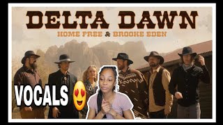 Home Free amp Brooke Eden  Delta Dawn Reaction  FT Yuakuod Oil Sprayer [upl. by Aicel214]